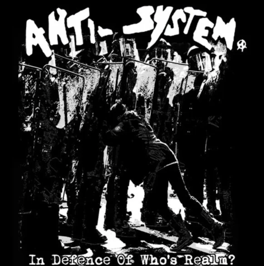 Anti System - In Defence of Who's Realm? LP